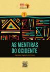 Livro - As mentiras do Ocidente