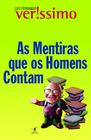 Livro - As mentiras que os homens contam