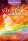 Livro - AS SETE CHAMAS SAGRADAS