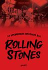 Livro - As verdadeiras aventuras dos Rolling Stones