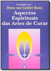 Livro - Aspectos Espirituais Arte De Curar - Teosofica