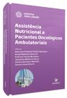 Livro - Assistência nutricional a pacientes oncológicos ambulatoriais