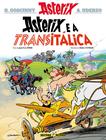 Livro - Asterix e a Transitálica (Nº 37 As aventuras de Asterix)