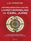 Livro - Astrologia Oculta No Livro Vermelho De Carl Jung