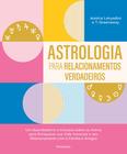 Livro - Astrologia para relacionamentos verdadeiros