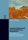 Livro - Atenção psicossocial além da reforma psiquiátrica