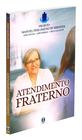 Livro - Atendimento Fraterno - Projeto Manoel Philomeno Miranda