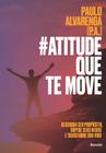 Livro - #Atitude que te move