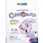 Livro - Atividades de Apoio Escolar:Consoantes (Escolinha Todolivro)