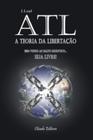 Livro - ATL - A Teoria da Libertação