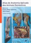 Livro - Atlas de Anatomia Aplicada dos Animais Domésticos