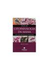 Livro Atlas De Citopatologia Da Mama Um Guia Prático - Livromed