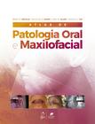 Livro - Atlas de Patologia Oral e Maxilofacial