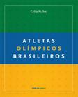 Livro - Atletas olímpicos brasileiros