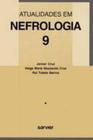 Livro - Atualidades Em Nefrologia - Volume 9 - Sarvier
