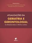 Livro - Atualizações em geriatria e gerontologia I