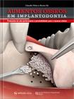 Livro Aumentos Ósseos Em Implantodontia, 1ª Edição 2021 - Napoleão
