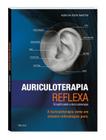 Livro Auriculoterapia Reflexa Por Alex Da Silva Santos - Editora Holista