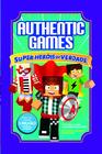 Livro - Authenticgames: Super-heróis de verdade Vol 9