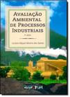 Livro - Avaliacao Ambiental De Processos Industriais - 4ª Edicao - Oft - Oficina De Textos