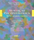 Livro Avaliacao Psicopedagogica - Recursos Para A Pratica