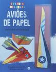 Livro - Aviões de papel