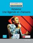 Livro - Aznavour Une Legende En Chansons - Niveau 2 A2 - Livre + Audio Telechargeable