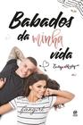 Livro - Babados da minha vida