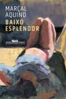 Livro - Baixo esplendor