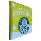 Livro Banho Bebê Banho Descobrindo o Futebol Palmeiras - Zada