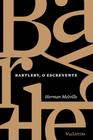 Livro - Bartleby, o Escrevente - Herman Melville