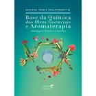 Livro Base Química dos Óleos Essenciais - Adriana Nunes Wolffenbüttel - laszlo