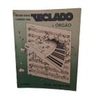 Livro básico e prático para teclado e órgão vol 2 - ilse reimann (estoque antigo)