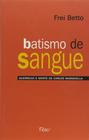 Livro - Batismo de sangue