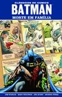 Livro - Batman: Morte Em Família