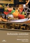 Livro - Bebendo estrelas