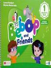 Livro - Bebop And Friends 1 Sb - MACMILLAN BR