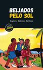 Livro - Beijados pelo sol