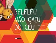 Livro - Beleléu não caiu do céu