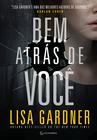 Livro - Bem atrás de você