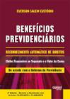 Livro - Benefícios Previdenciários - Reconhecimento Automático de Direitos