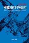 Livro - Bergson e Proust - sobre a representação da passagem do tempo