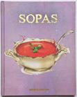 Livro - Bíblia do cozinheiro - Sopas