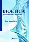 Livro - Bioética - fundamentos e reflexões