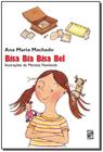 Livro Bisa Bia, Bisa Bel - Ana Maria Machado