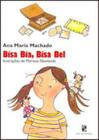 Livro Bisa Bia, Bisa Bel - Ana Maria Machado