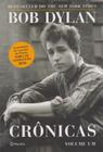 Livro - Bob Dylan - Crônicas