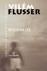 Livro - Bodenlos: Uma autobiografia filosófica