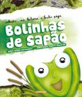 Livro Bolinhas De Sapão - Adonis