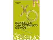 Livro Borges e os Orangotangos Eternos Luis Fernando Verissimo